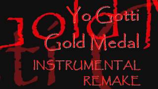 Yo Gotti Gold Medal Instrumental Remake