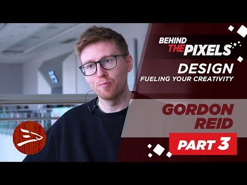 Gordon Reid - Fueling Your Creativity | Design | 3dsense Behind the Pixel