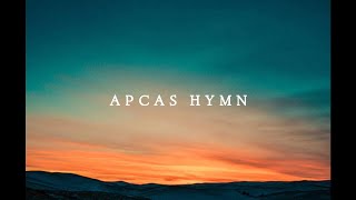 APCAS HYMN - LYRICS