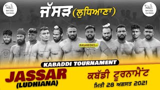 Jassar (Ludhiana) Kabaddi Tournament 28 Aug 2021