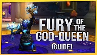 Guide | "The God-Queen's Fury" | Enhancement Shaman - Artifact Challenge | Legion Patch 7.2