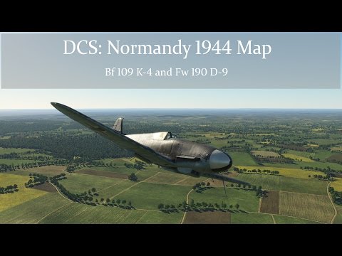 DCS: Normandy 1944 Map - Bf 109 K-4 and Fw 190 D-9