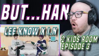 What about Han tho? 🥺| Stray Kids 2 Kids Room(투키즈룸) Ep.03 리노 X 아이엔 (Lee Know X I.N) Reaction