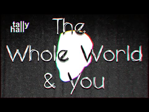 Video thumbnail for The Whole World & You (Outro from Cacophony)