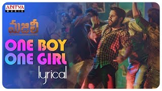 One Boy One Girl Song Lyrics from Majili - Naga Chaitanya