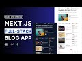 Full Stack Blog App Tutorial Next Js MongoDB Blog App Project Full Course