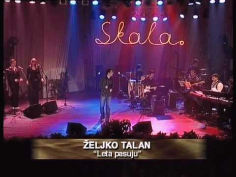 Leta pasuju - Željko Talan