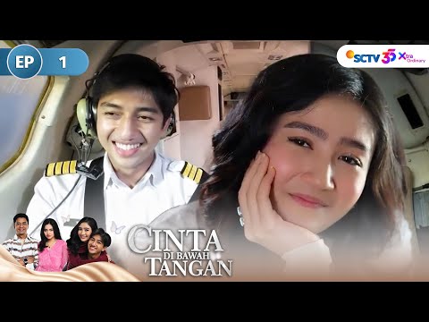 FULL -  Tian Pakai Baju Pilot, Hana Makin Terpesona! | Cinta Di Bawah Tangan - Episode 1
