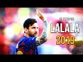 Lionel Messi ► Lalala - bbno$, y2k ● Goals & Skills 2018/2019
