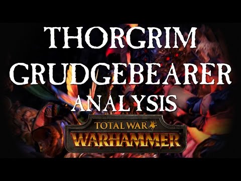 Thorgrim Grudgebearer Cinematic Trailer Analysis - Total War Warhammer