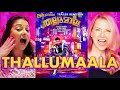 Thallumaala Trailer Reaction! Malayalam | Grrls Edition! Tovino Thomas | Kalyani Priyadarshan!