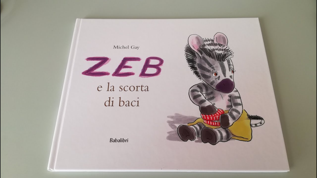 Watch Now ZEB E LA SCORTA DI BACI - libri per bambini ad alta voce ZEB E LA SCORTA DI BACI - libri per bambini ad alta voce