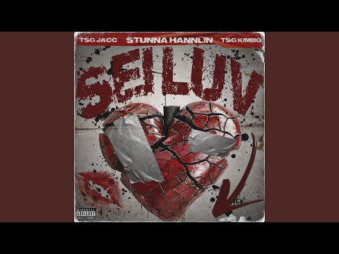 Sei Luv (feat. Tsg Jacc & Stunna Hannlin)