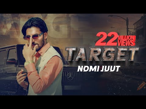 NOMI JUTT || TARGET || DALLA JAMALPURIA || NEW PUNJABI SONG OFFICIAL MUSIC VIDEO 2K25