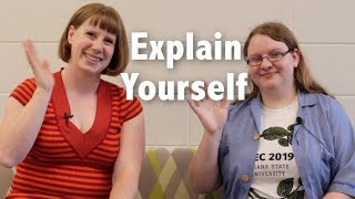 Explain Yourself: &quot;We lasso the lizards&quot; with Sarah