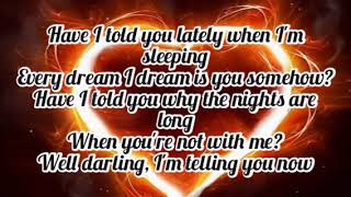 Elvis Presley - Have I Told You Lately That I Love You? (Lyrics) (Happy Valentine&#39;s day Nancy❤️)