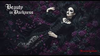 Beauty In Darkness - 3 Hours of Gothic Songs Collection
