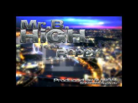 B.high feat Reppy pro mafia records