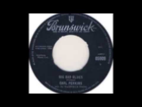 Carl Perkins  "Big Bad Blues"  1964 - Brunswick Records