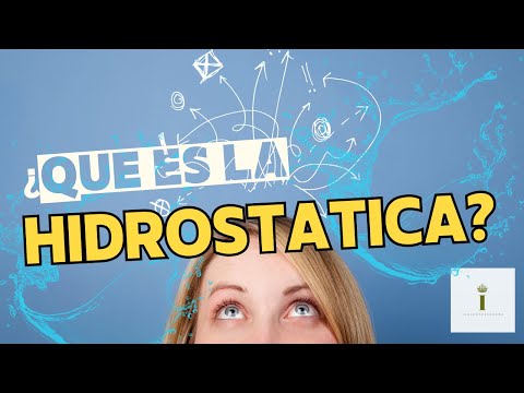 ✅La hidrostática y sus aplicaciones en la vida real: ¡conoce su alcance en diferentes campos!
