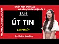 Vở bài tập Tiếng Việt Lớp 2 Bài 4: Út Tin