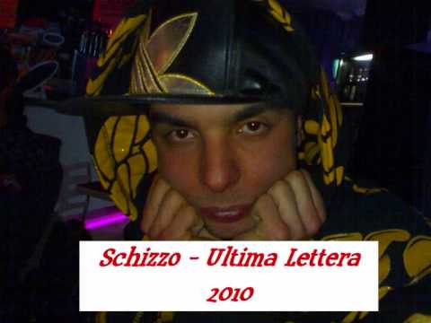 Schizzo - Ultima Lettera 2010 (Prod Elta)
