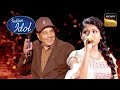 'Aaya Sawan' पर Arunita और Nihal की Singing को सबने किया Enjoy | Indian Idol 12 | Full E