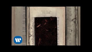 Tegan and Sara - The Con [OFFICIAL AUDIO]