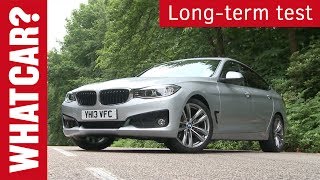 BMW 3 Series GT 2014 long-term report - What Car?