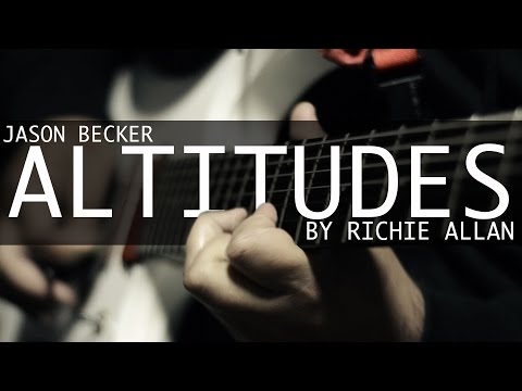 Jason Becker - Altitudes By Richie Allan