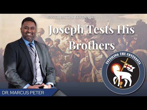 Joseph Tests His Brothers