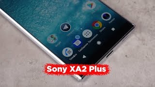 Обзор Sony XA2 Plus — японская настойчивость