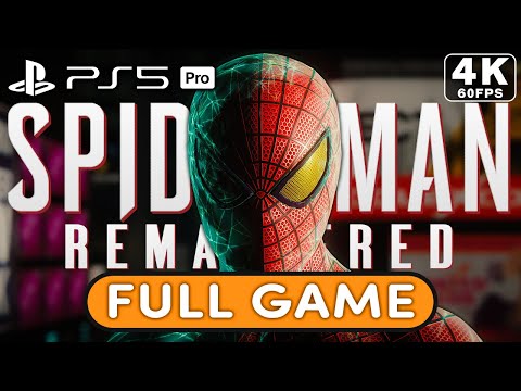 SPIDER-MAN REMASTERED Gameplay Walkthrough FULL GAME [PS5 PRO 4K 60FPS]