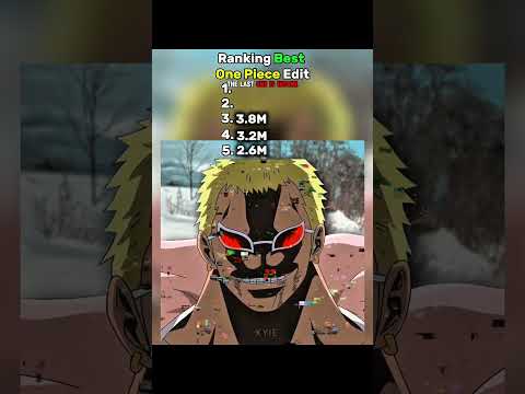 Ranking Best One Piece Edits PART 21