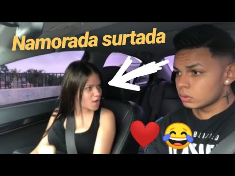 NAMORADA SURTADA 😂❤️💑