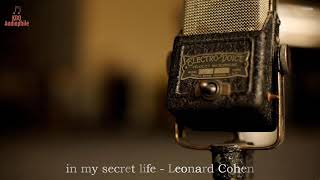 [HQ Music] In my secret life - Leonard Cohen