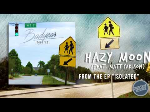 Bad Year - Hazy Moon ft. Matt Carlson