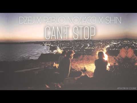 Dżej ╳ Pablo Novacci ╳ Shin - Can't Stop [TRIPPIN #3]