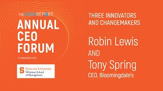 The Robin Report Annual CEO Forum: Tony Spring, CEO, Bloomingdale’s