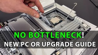 NO BOTTLENECK! New PC OR Upgrade Guide For AMD, Nvidia & Intel
