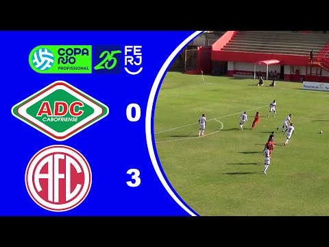 COPA RIO DE PROFISSIONAIS 2025 - 3ª FASE - JOGO DE IDA - CABOFRIENSE 0X3 AMERICA