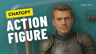 FREE - Create An Action Figure Of Yourself With ChatGPT (Full Guide + Prompts)