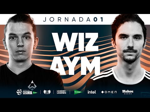 Wizards Club VS AYM Esports - J1 - SUPERLIGA SEGUNDA EL CORTE INGLÉS - PRIMAVERA 2022