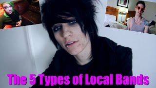 The 5 Types of Local Bands