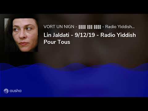Lin Jaldati - 9/12/19 - Radio Yiddish Pour Tous