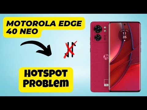 Hotspot Problem || Hotspot not connecting issue || How to fix Hotspot problems Motorola Edge 40 Neo