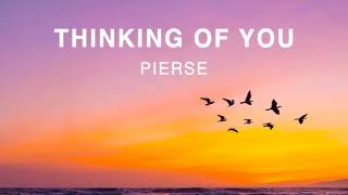 Download lagu Pierse  - Thinking Of You [No Copyright Music] mp3
