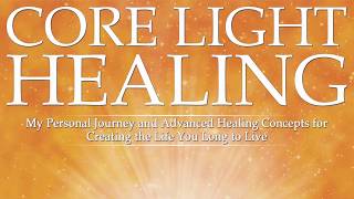 CORE LIGHT HEALING