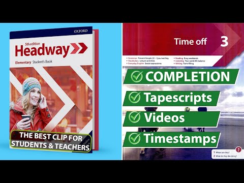 New Headway Elementary 5th Edition - Unit 3: Time Off || Student's Book
