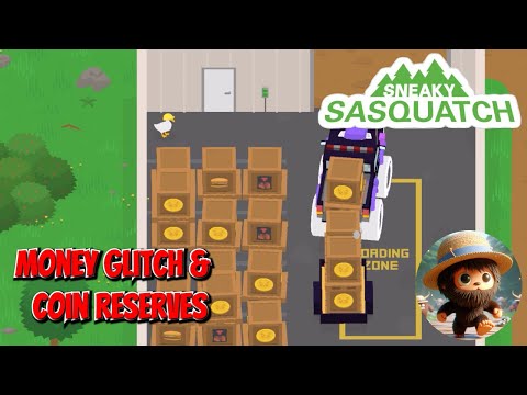sneaky sasquatch - Money Glitch and Coin Reserves